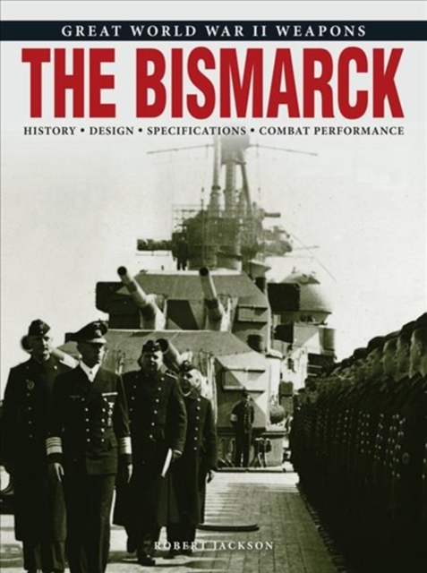 The Bismarck, Paperback / softback Book