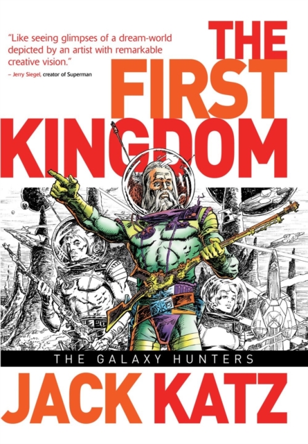 First Kingdom Vol 2: The Galaxy Hunters, Hardback Book