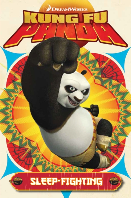 Kung Fu Panda: Sleep-Fighting, Paperback / softback Book