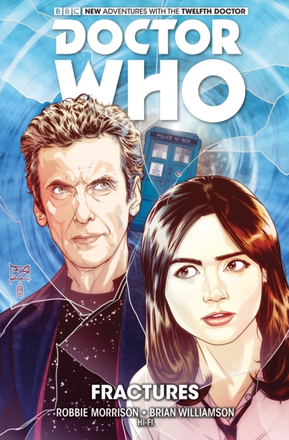 Doctor Who, The Twelfth Doctor : Fractures, Hardback Book