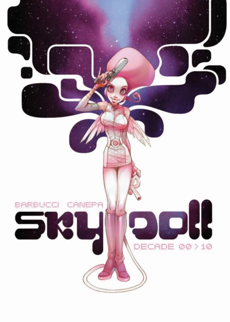 Sky Doll: Decade, Hardback Book