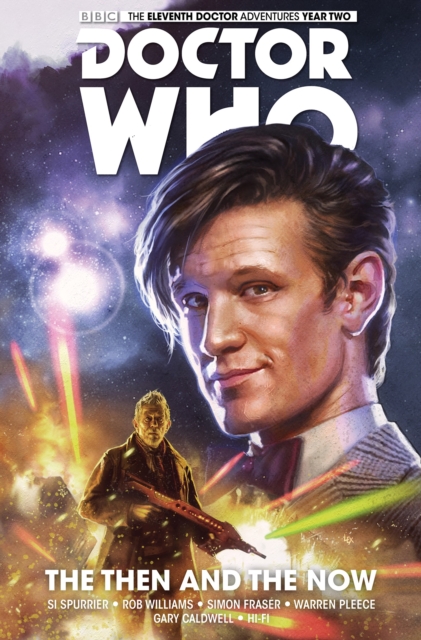 Doctor Who: The Eleventh Doctor Vol. 4: The Then and The Now, Paperback / softback Book