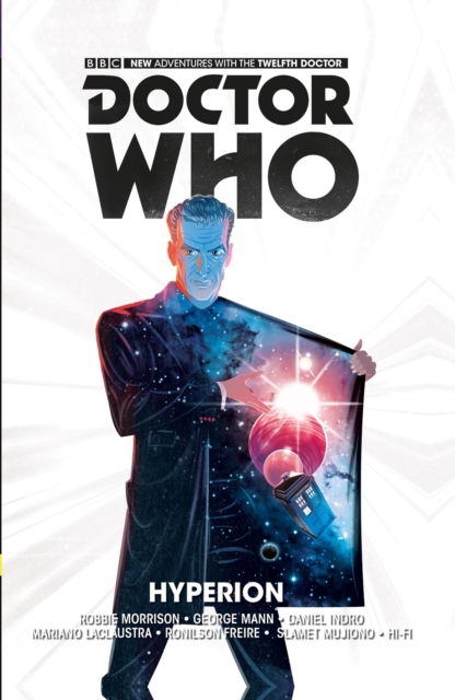 Doctor Who: The 12th Doctor, Hyperion : The Twelfth Doctor, Hardback Book