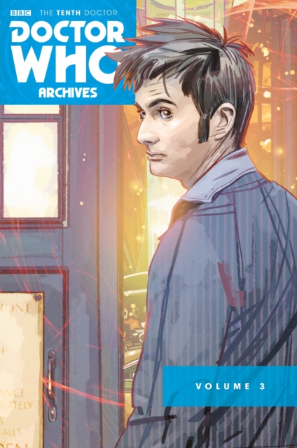Doctor Who Archives: The Tenth Doctor Vol. 3, Paperback / softback Book