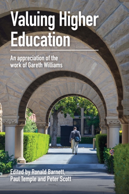 Valuing Higher Education : An appreciation of the work of Gareth Williams, PDF eBook