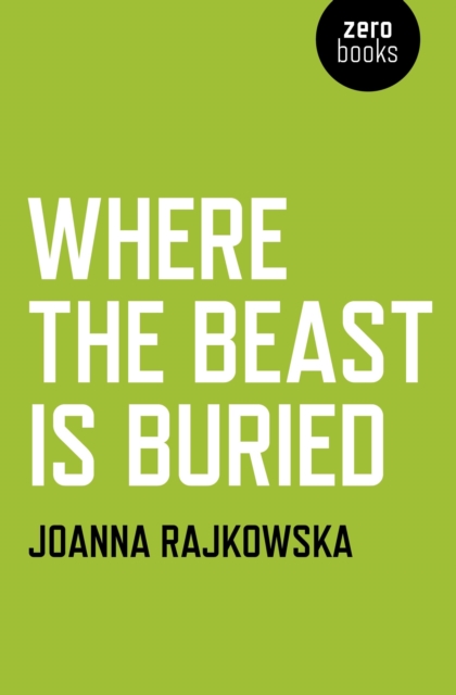 Where the Beast is Buried, Paperback / softback Book
