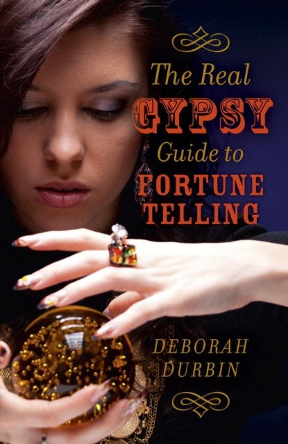 The Real Gypsy Guide to Fortune Telling, EPUB eBook