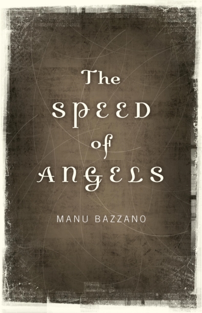 The Speed of Angels, EPUB eBook