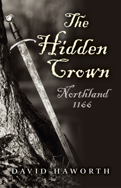 Hidden Crown, The - Northland: 1166, Paperback / softback Book