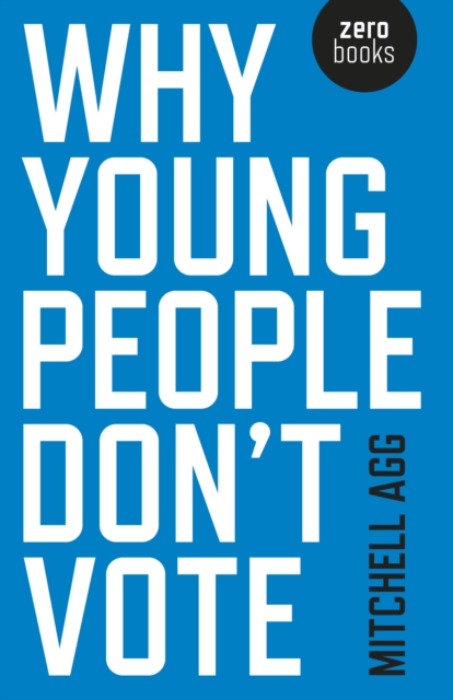 Why Young People Don't Vote, Paperback / softback Book