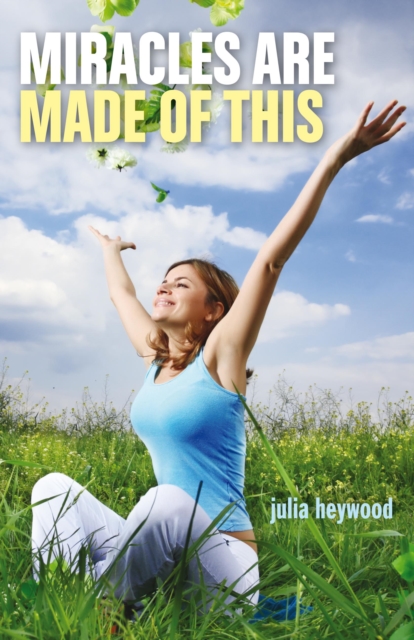 Miracles Are Made of This, EPUB eBook