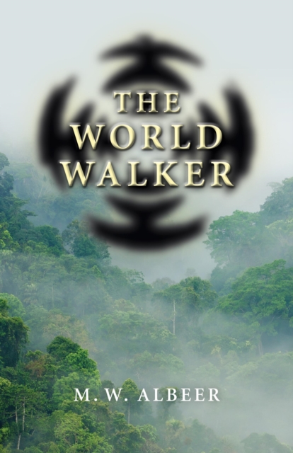 World Walker, The, Paperback / softback Book