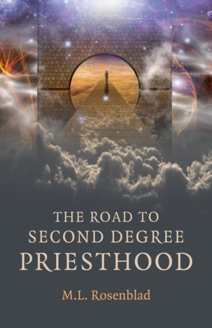 The Road to Second Degree Priesthood, EPUB eBook