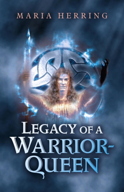 Legacy of a Warrior Queen, EPUB eBook