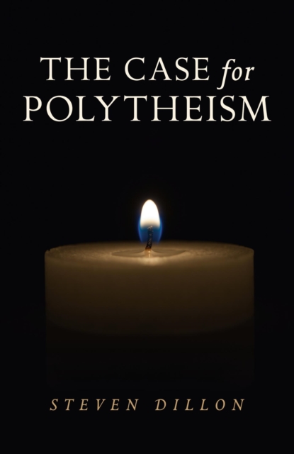 The Case for Polytheism, EPUB eBook