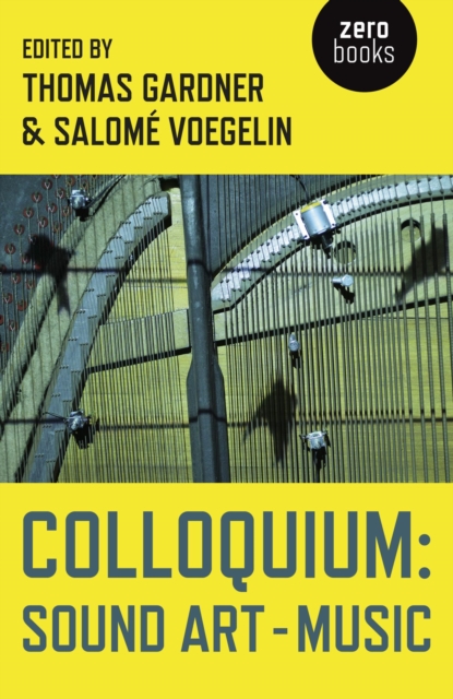 Colloquium : Sound Art and Music, EPUB eBook