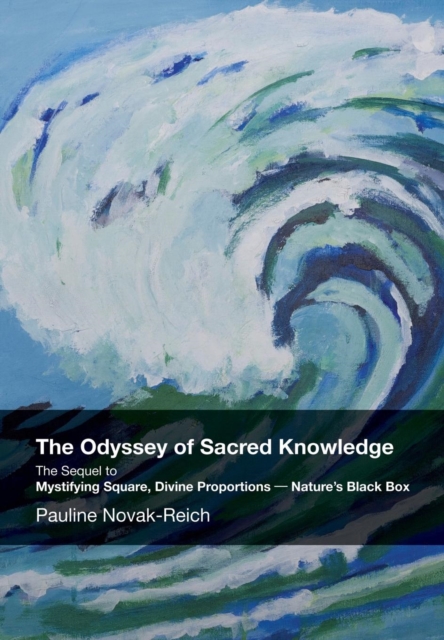 The Odyssey of Sacred Knowledge, Hardback Book