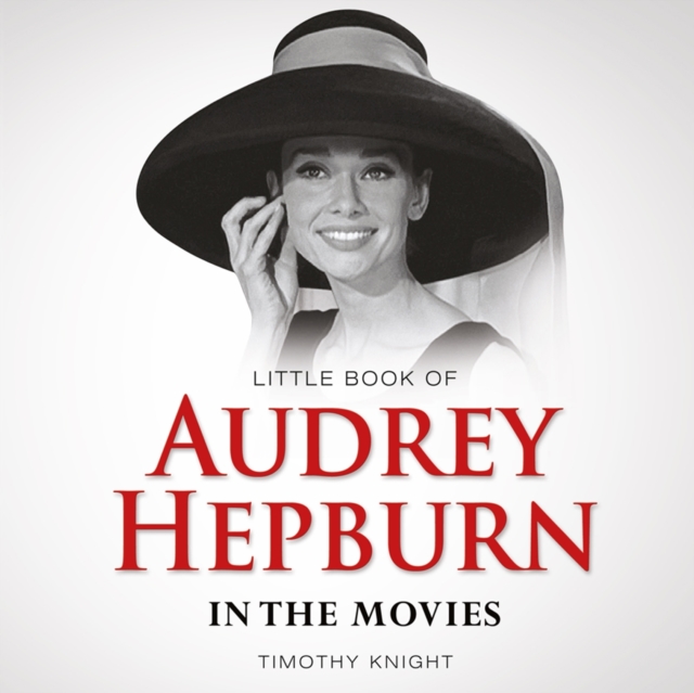 Little Book of Audrey Hepburn, Hardback Book