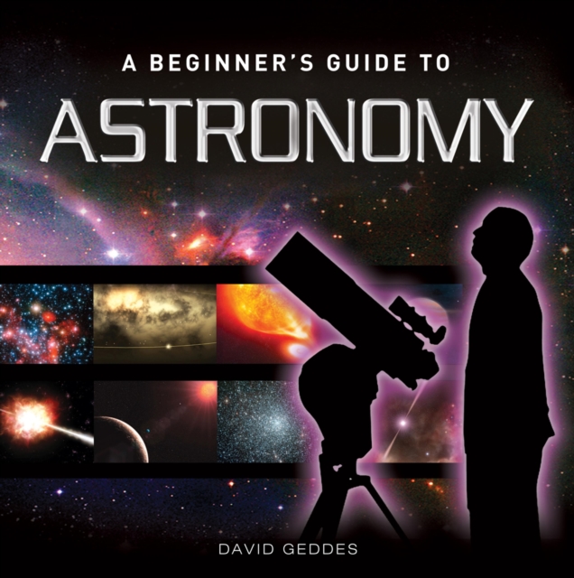 A Beginner's Guide to Astronomy, EPUB eBook
