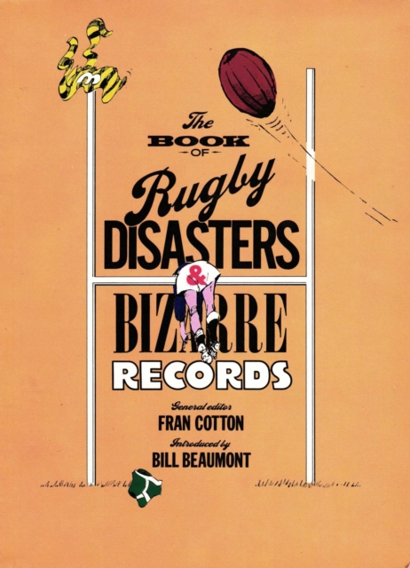 The Book of Rugby Disasters & Bizarre Records, EPUB eBook