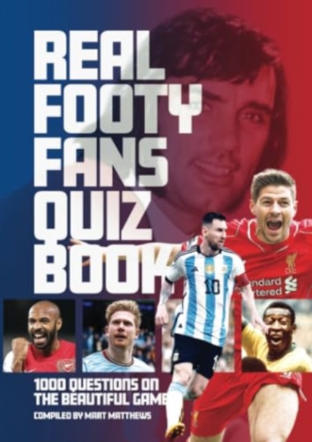 The The Real Footy Fans Quiz Book, Paperback / softback Book