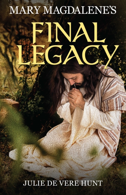Mary Magdalene's Final Legacy ebook, EPUB eBook