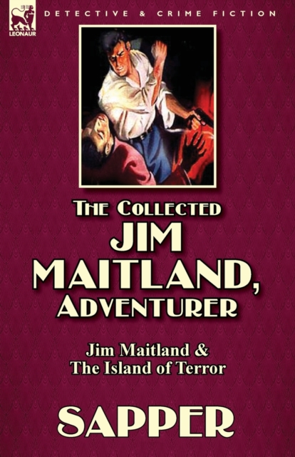 The Collected Jim Maitland, Adventurer-Jim Maitland & The Island of Terror, Paperback / softback Book