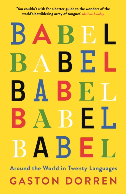 Babel : Around the World in Twenty Languages, EPUB eBook