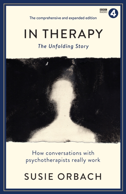 In Therapy : The Unfolding Story, EPUB eBook