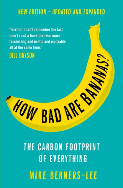 How Bad Are Bananas? : The carbon footprint of everything, EPUB eBook