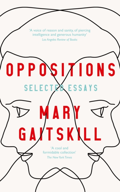 Oppositions : Selected Essays, EPUB eBook