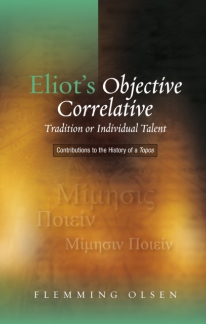 Eliot's Objective Correlative, PDF eBook