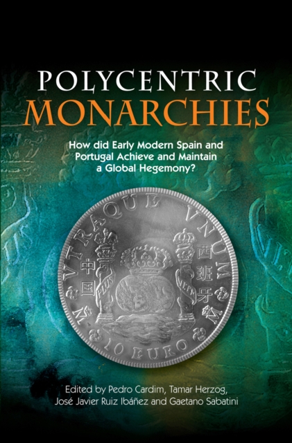 Polycentric Monarchies, EPUB eBook