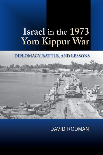 Israel in the 1973 Yom Kippur War, EPUB eBook