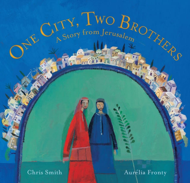 One City, Two Brothers, Paperback / softback Book