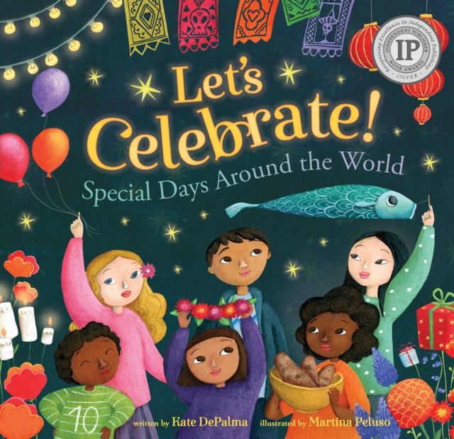 Let's Celebrate! : Special Days Around the World, Paperback / softback Book