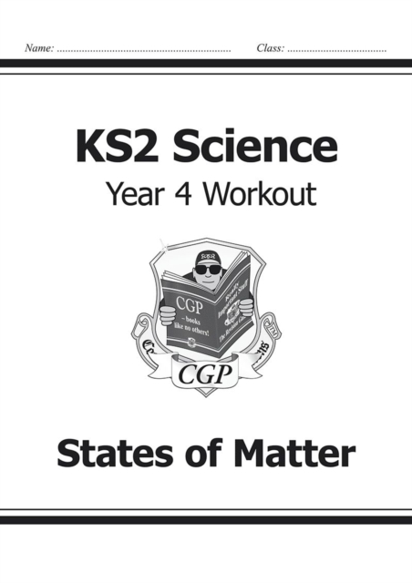 KS2 Science Year 4 Workout: States of Matter, Paperback / softback Book
