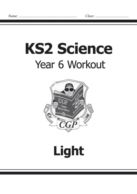 KS2 Science Year 6 Workout: Light, Paperback / softback Book