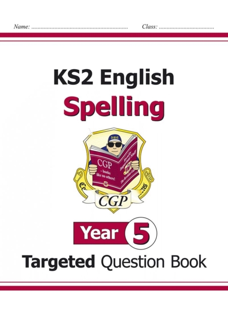 KS2 English Year 5 Spelling Targeted Question Book (with Answers), Paperback / softback Book