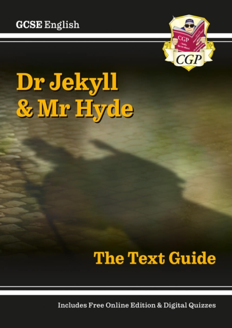 GCSE English Text Guide - Dr Jekyll and Mr Hyde includes Online Edition & Quizzes, Multiple-component retail product, part(s) enclose Book