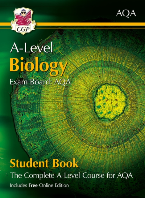 A-Level Biology for AQA: Year 1 & 2 Student Book with Online Edition: course companion for the 2024 and 2025 exams, Paperback / softback Book