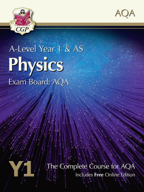 A-Level Physics for AQA: Year 1 & AS Student Book with Online Edition: course companion for the 2024 and 2025 exams, Paperback / softback Book