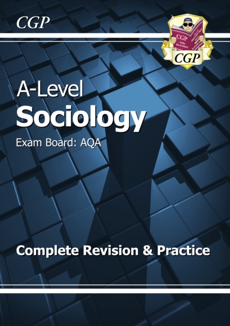 AS and A-Level Sociology: AQA Complete Revision & Practice (with Online Edition), Multiple-component retail product, part(s) enclose Book