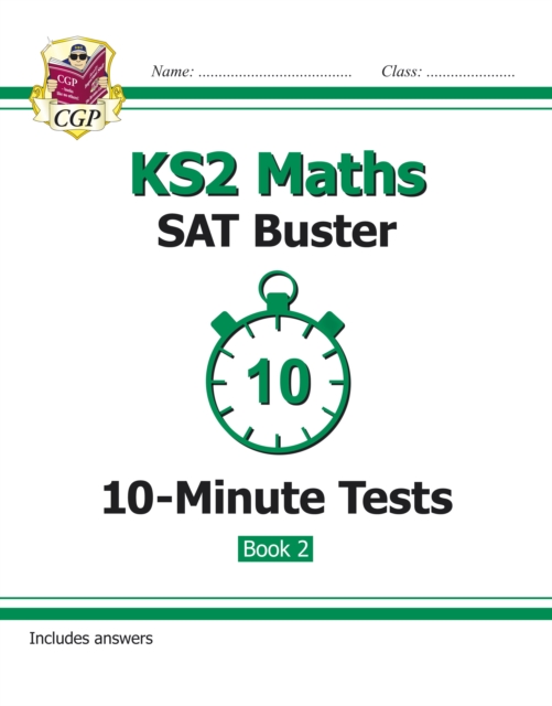 KS2 Maths SAT Buster 10-Minute Tests - Book 2 (for the 2024 tests), Paperback / softback Book