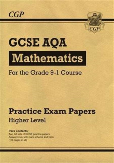 GCSE Maths AQA Practice Papers: Higher, Paperback / softback Book