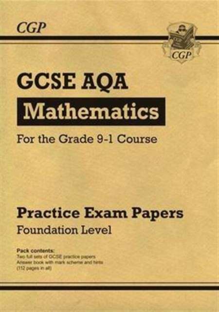 GCSE Maths AQA Practice Papers: Foundation, Paperback / softback Book