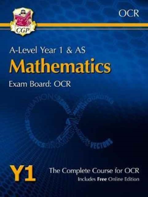 A-Level Maths for OCR: Year 1 & AS Student Book with Online Edition, Multiple-component retail product, part(s) enclose Book