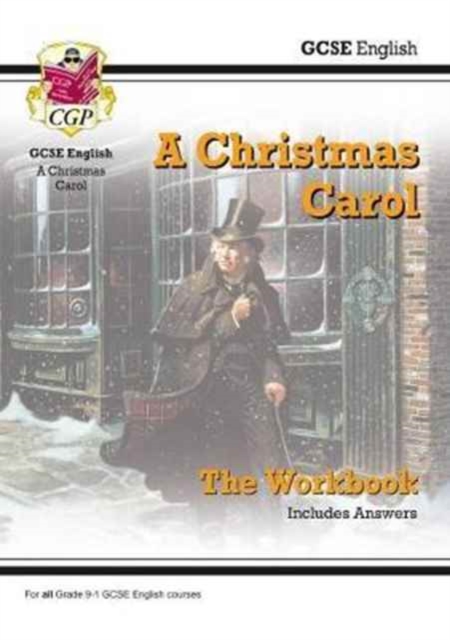 GCSE English - A Christmas Carol Workbook (includes Answers), Paperback / softback Book