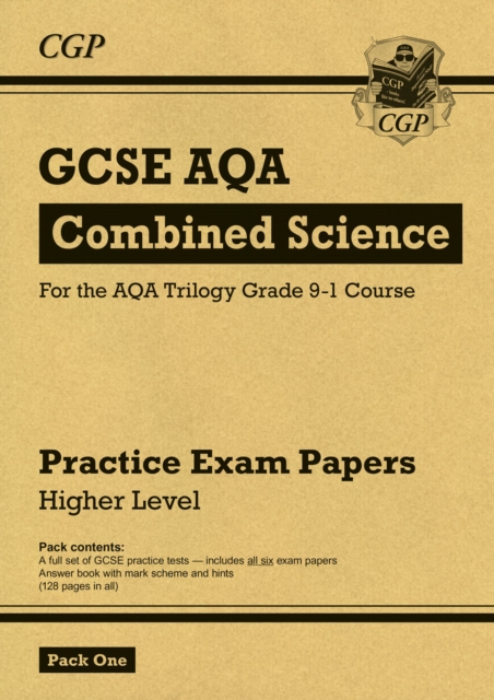 GCSE Combined Science AQA Practice Papers: Higher Pack 1: for the 2024 and 2025 exams, Paperback / softback Book