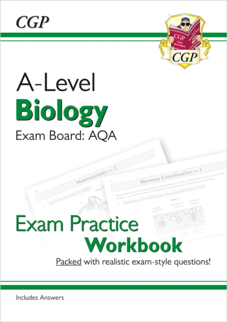 A-Level Biology: AQA Year 1 & 2 Exam Practice Workbook - includes Answers, Paperback / softback Book